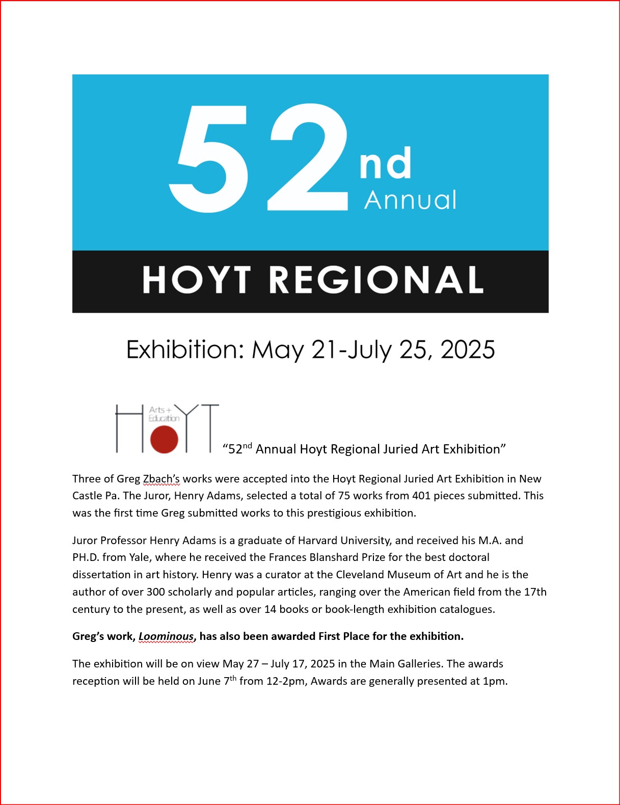 Greg Zbach’s works were accepted into the Hoyt Regional Juried Art Exhibition